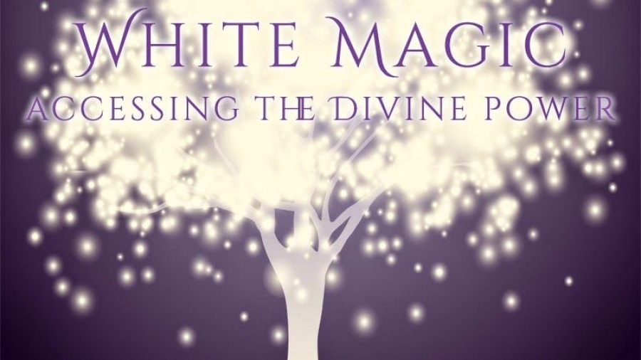 The Power of White Magic